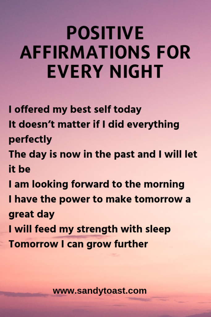 Positive Affirmations for Every Night – Sandy Toast